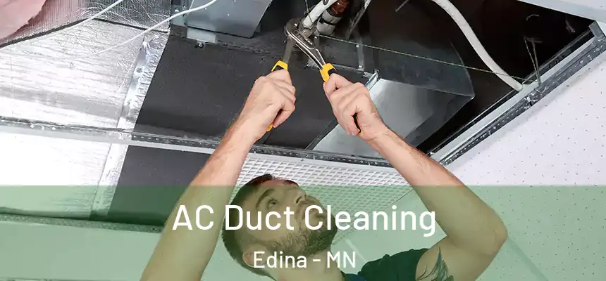  AC Duct Cleaning Edina - MN
